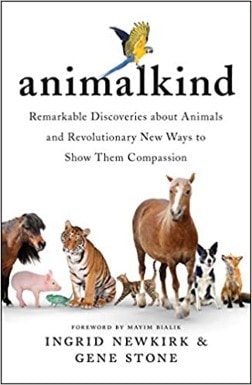 Animalkind – Ingrid Newkirk and Gene Stone